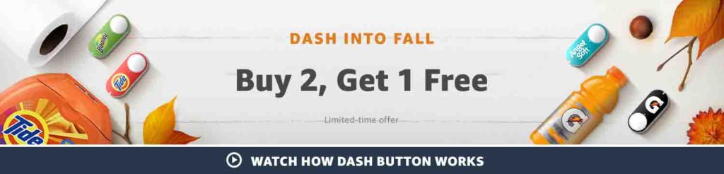 Amazon Dash Button promo get one free on purchase of two