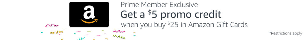 get $5 on purchase of $25 Amazon gift cards