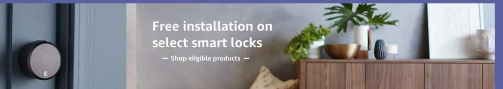 free Amazon home installation service on select smart locks