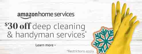 Extra $30 off Amazon Home Service for deep cleaning & handyman services