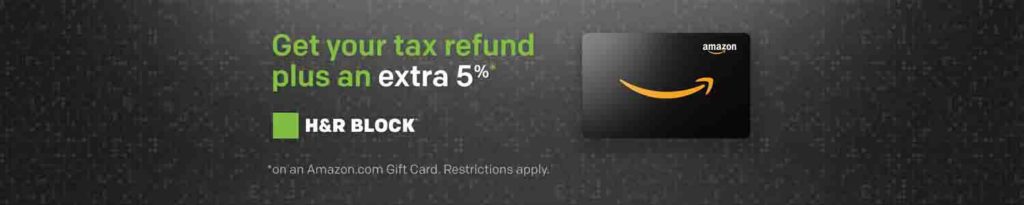 Earn extra 5% Amazon Gift Cards when get your tax refund