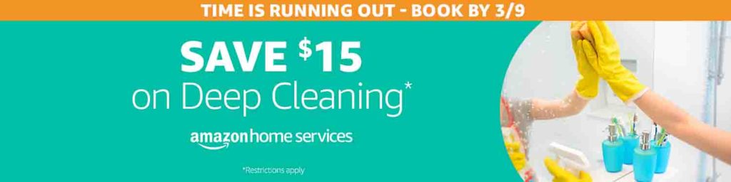 Extra $15 off spring 2018 promo on Deep Cleaning Amazon Home Service