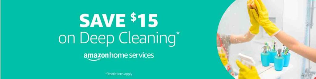 Extra $15 off spring 2018 promo on Deep Cleaning Amazon Home Service