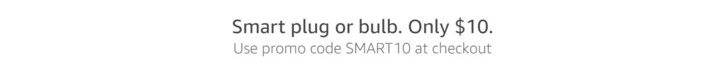 Promo codes for smart bulb/plug/hub/doorbell/deadbolt Amazon