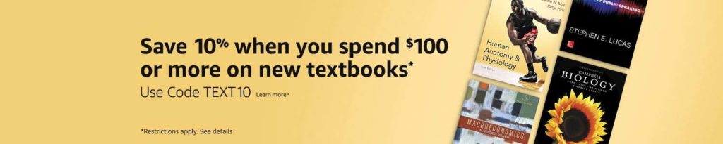 Promo code 'TEXT10' for extra 10% off textbooks on spending $100 at Amazon 