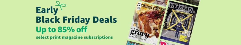 Flash promo on subscriptions to top print & digital magazines Amazon