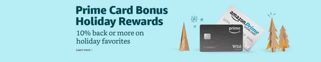 additional rewards on eligible Amazon purchases benefit from your Amazon Prime Store Card