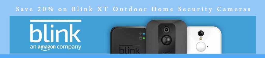 Save 20% on Blink XT Outdoor Home Security Cameras