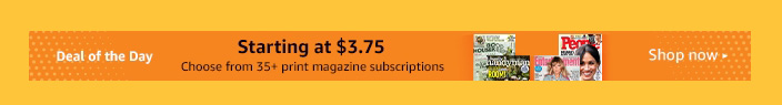 Flash promo on subscriptions to top print & digital magazines Amazon