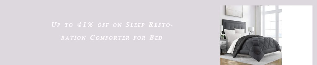 Sleep Restoration Comforter 