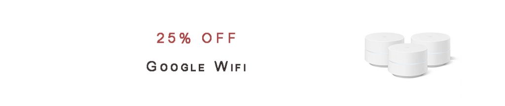 Google Wifi promos