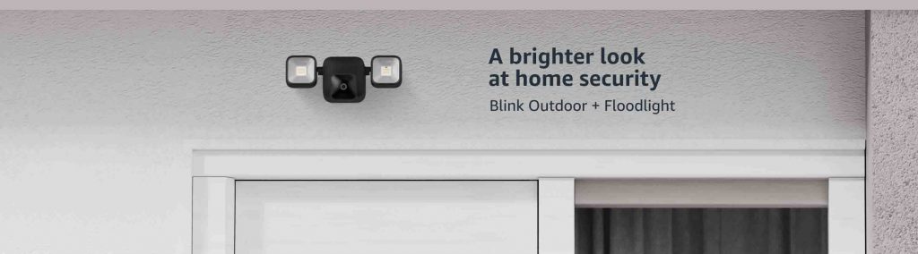 Blink Outdoor + Floodlight 