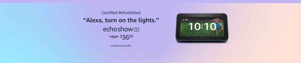 Certified Refurbished Echo Show 5