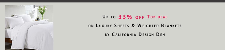 Luxury Sheets & Weighted Blankets California Design Den