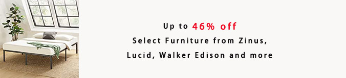 Furniture from Zinus, Lucid, Walker Edison