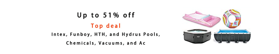 Intex, Funboy, HTH, and Hydrus Pools, Chemicals, Vacuums, and Ac